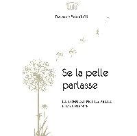 SE LA PELLE PARLASSE, SCEGLIEREBBE... - Area Workshop Pad. 8